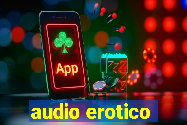 audio erotico